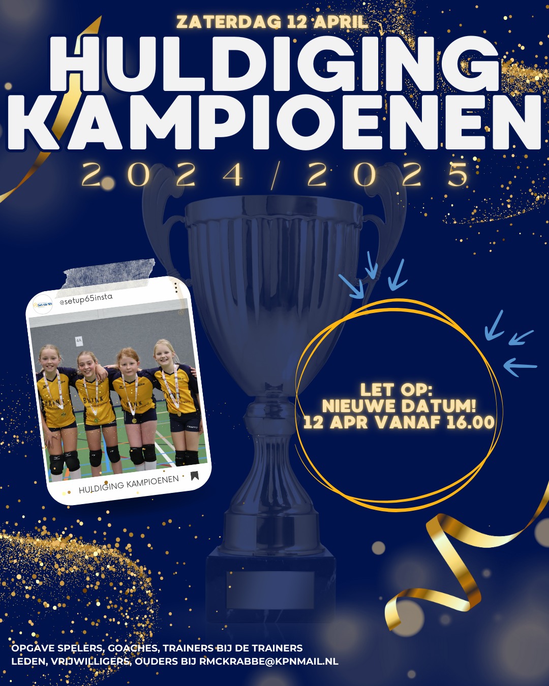 Huldiging kampioenen seizoen 2024-2025                                  (Verplaatst naar 12 April 2025)
